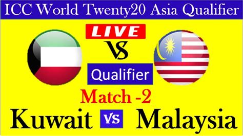 live score kuwait vs malaysia